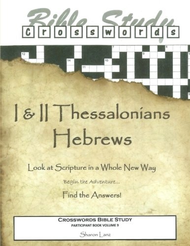 Crosswords Bible Study I and II Thessalonians and Hebrews