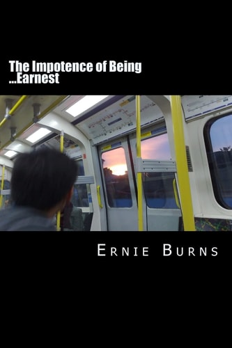 The Impotence of Being ... Earnest