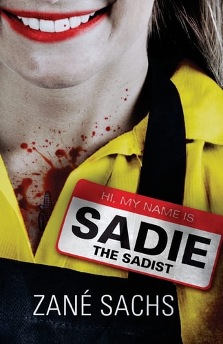 Sadie the Sadist X-Tremely Black Humor
