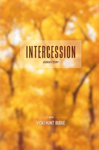 Intercession Jessica's Story