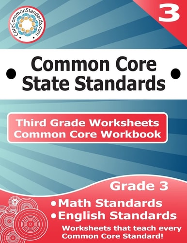 Common Core State Standards: Third grade worksheets Common Core workbook