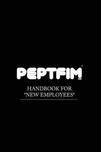 Peptfim Co. Handbook For New Employees