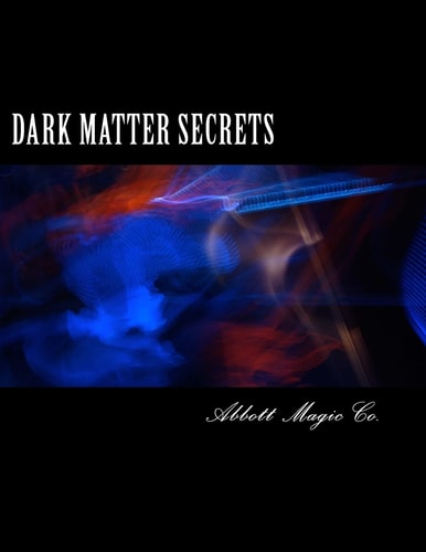 Dark Matter Secrets 80 Years Of Spooky Magic