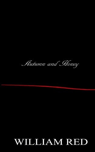 Autumn and Honey