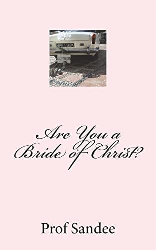 Are You a Bride of Christ?