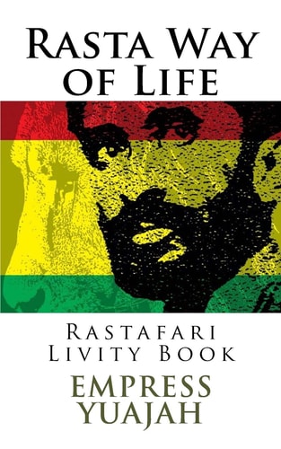 Rasta Way of Life Rastafari Livity Book