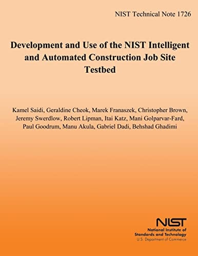 Development and Use of the NIST Intelligent and Automated Construction Job Site Testbed