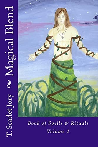 Magical Blend Book Os Spells and Rituals