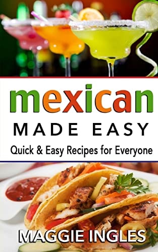 Mexican Made Easy