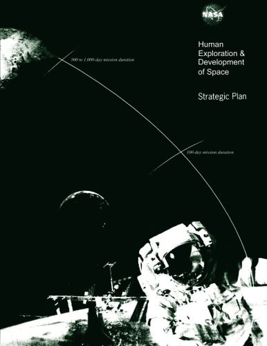 Human Exploration & Development of Space Strategic Plan