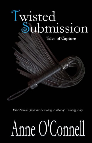 Twisted Submission Tales of Capture