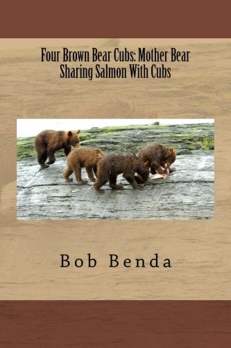 Four Brown Bear Cubs: Mother Bear Sharing Salmon with Cubs