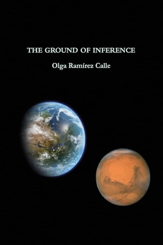 The Ground of Inference A Study