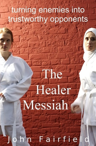 The Healer Messiah Turning Enemies Into Trustworthy Opponents