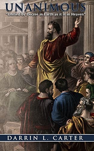 Unanimous Unified by Decree in Earth As It Is in Heaven