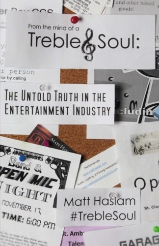 Treble Soul The Untold Truth In The Entertainment Industry