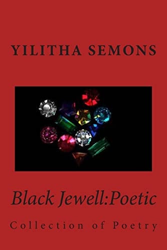 Black Jewell - Poetic Collection of Poetry