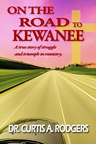 On the Road to Kewanee