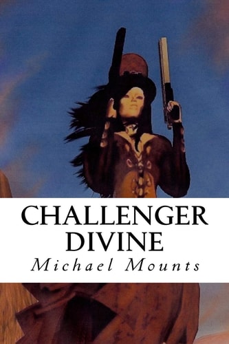 Challenger Divine The Fifth Novel of the Georgia Challenger Series