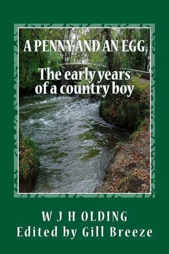 A Penny and an Egg The Early Years of a Country Boy