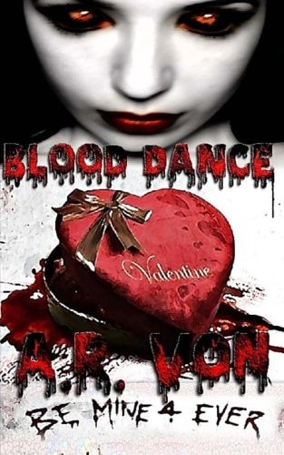 Blood Dance Valentine