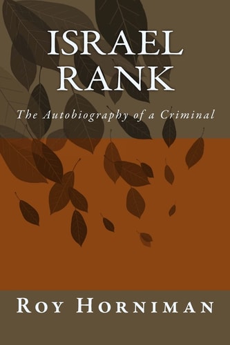 Israel Rank The Autobiography of a Criminal (1907)