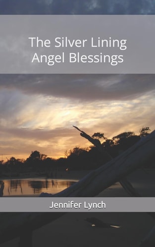 The Silver Lining Angel Blessings