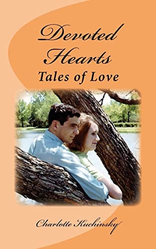 Devoted Hearts Tales of Love