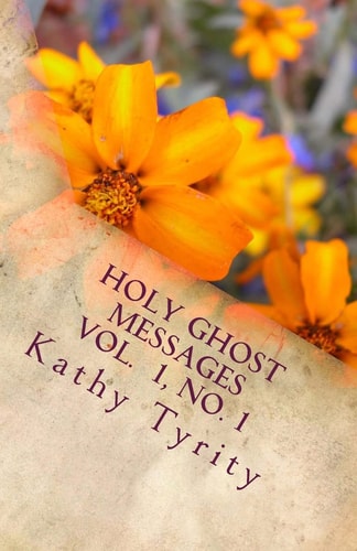 Holy Ghost Messages Vol. 1, No. 1 Metaphysical Philosophy