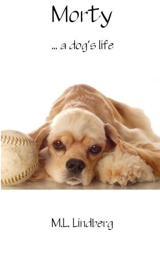 Morty ... a Dog's Story
