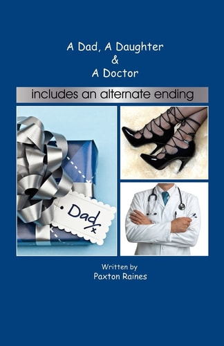 A Dad, a Daughter and a Doctor