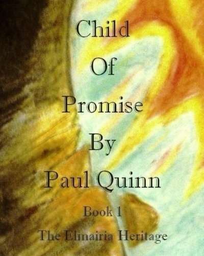 Child Of Promise The Elmairia Heritage