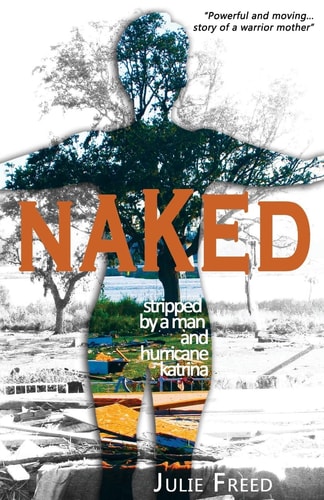 Naked Stripped by a Man and Hurricane Katrina