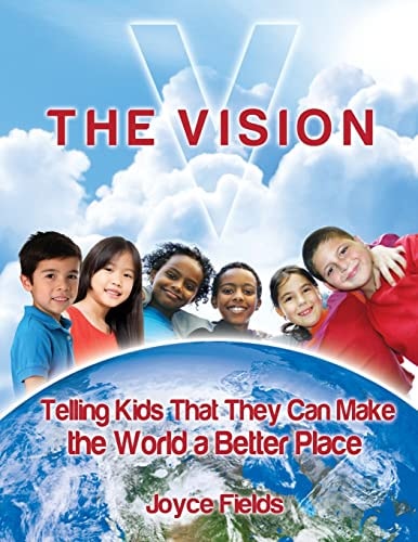 The Vision Telling Kids That They Can Make the World a Better Place
