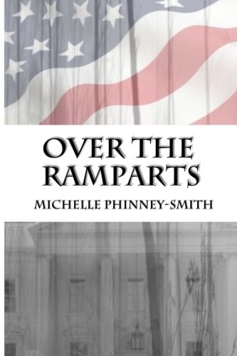 Over the Ramparts First in the Reclaiming America Series