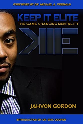 Keep It Elite The Game Changing Mentality