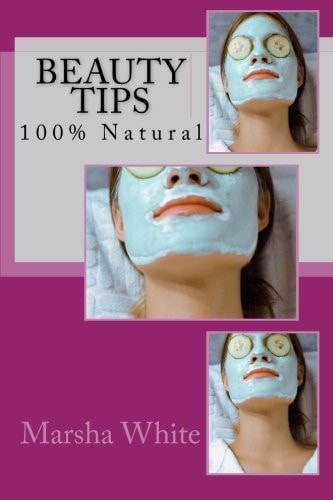 Beauty Tips 100% Natural