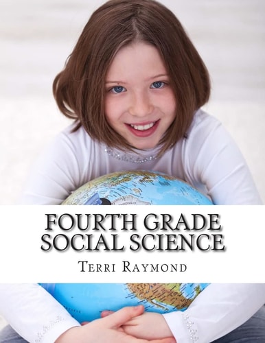 Fourth Grade Social Science (For Homeschool Or Extra Practice)