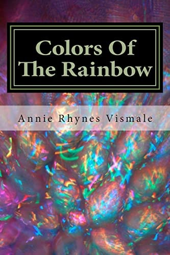 Colors Of The Rainbow When Love Comes Along