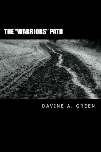 The "Warriors" Path