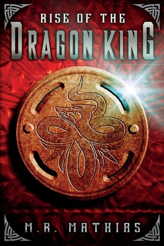 Rise of the Dragon King (Dragoneer Saga Book Five)