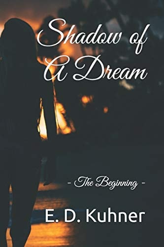 Shadow of a Dream The Beginning