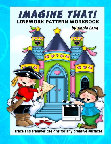 Imagine That! Linework Patterrn Workbook