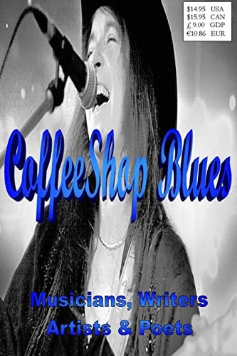 CoffeeShop Blues Writers Musicians Poets and Artists