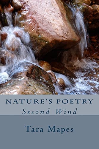 Nature's Poetry "Second Wind"