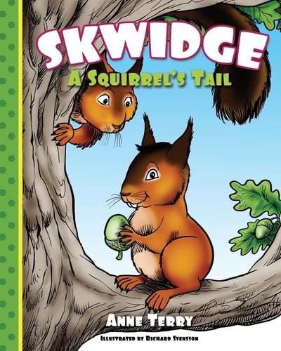 Skwidge A Squirrel's Tail