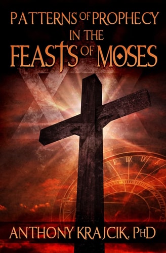 Patterns of Prophecy in the Feasts of Moses