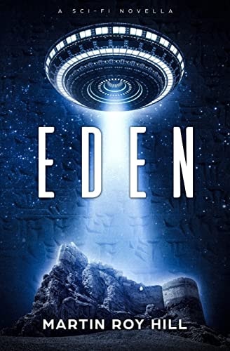 Eden A Sci-Fi Novella
