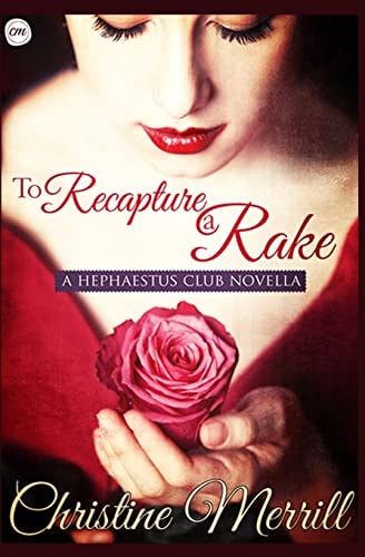 To Recapture a Rake A Hephaestus Club Novella