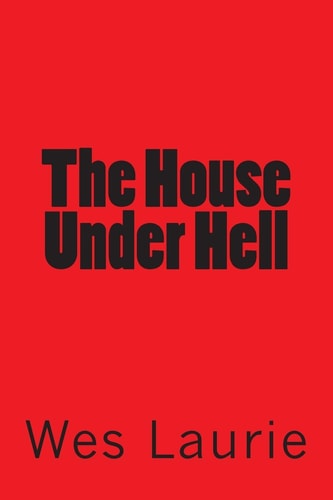 The House Under Hell